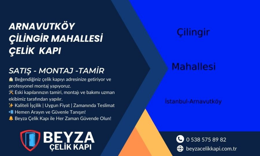 Arnavutköy Çilingir Mahallesi Çelik Kapı