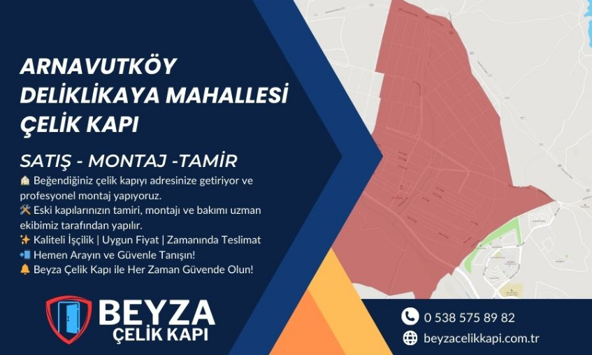 Arnavutköy Deliklikaya Mahallesi Çelik Kapı