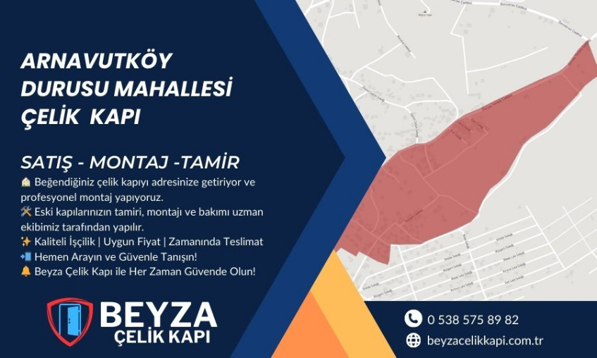 Arnavutköy Durusu Mahallesi Çelik Kapı | Satış, Montaj ve Tamir