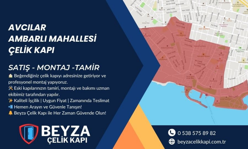 Avcılar Ambarlı Mahallesi Çelik Kapı Satışı | Beyza Çelik Kapı