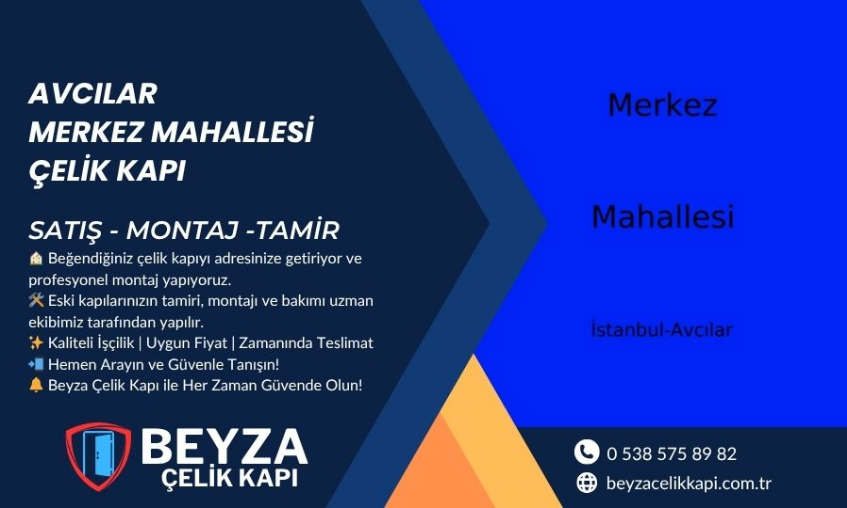 Avcılar Merkez Mahallesi Çelik Kapı