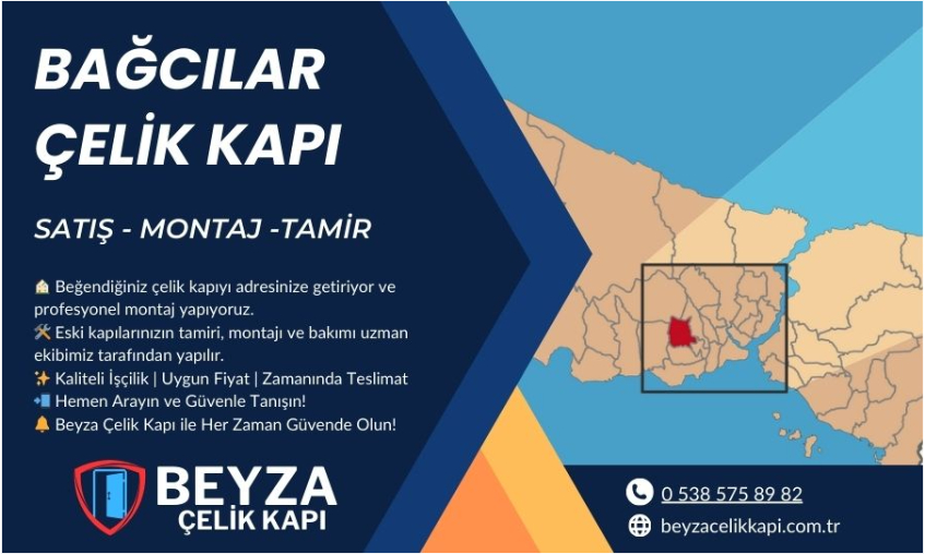 Bağcılar Çelik Kapı