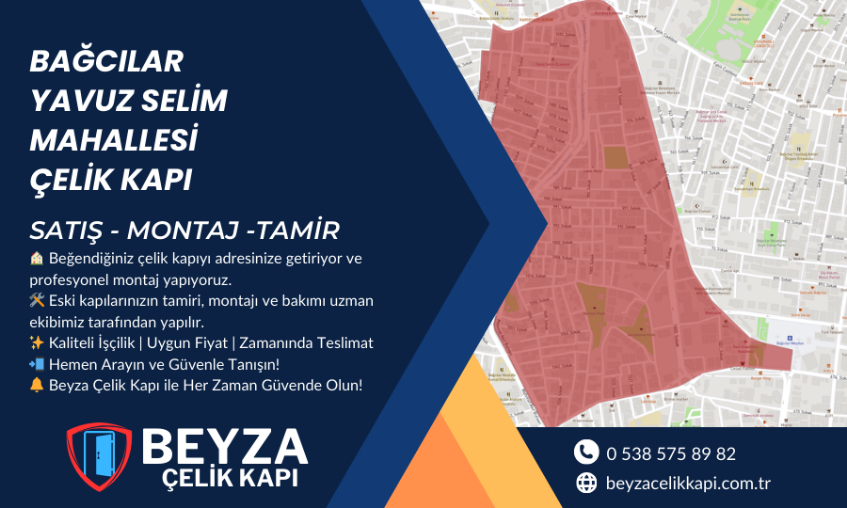 Bağcılar Yavuz Selim Mahallesi Çelik Kapı