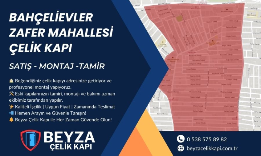 Bahçelievler Zafer Çelik Kapı