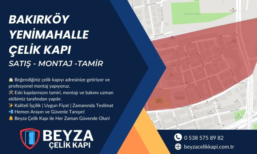 Bakırköy Yenimahalle Çelik Kapı | Satış, Tamir ve Montaj Hizmetleri