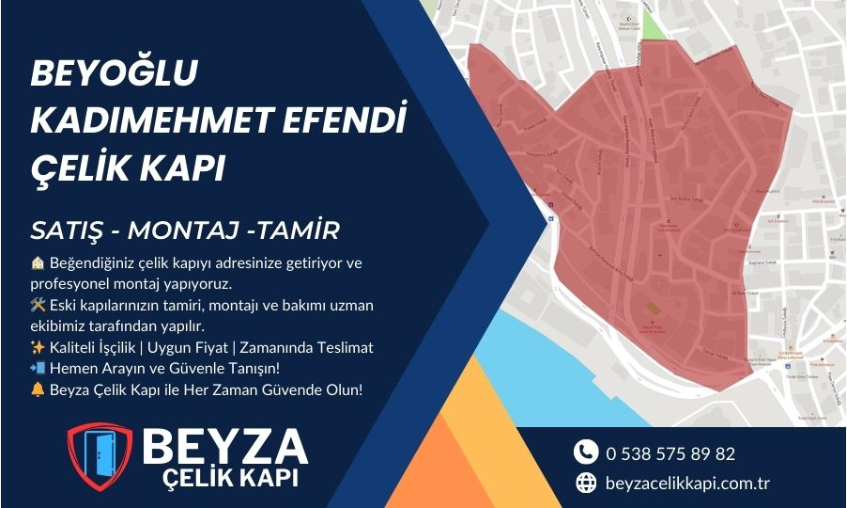 Beyoğlu Kadımehmet Efendi  Çelik Kapı
