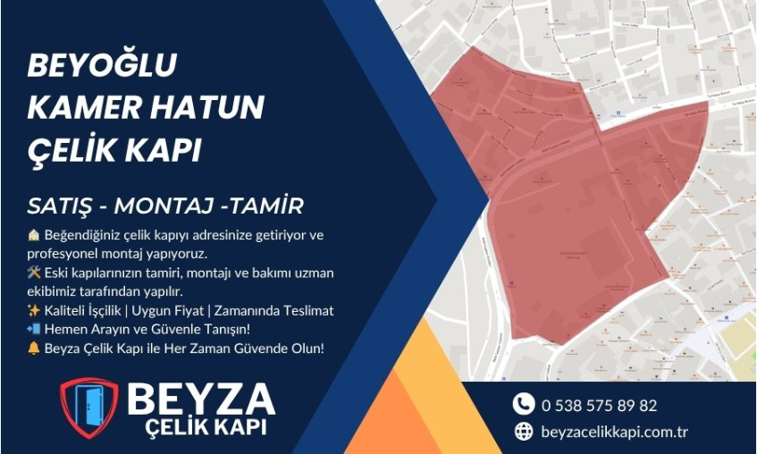 Beyoğlu Kamer Hatun  Çelik Kapı