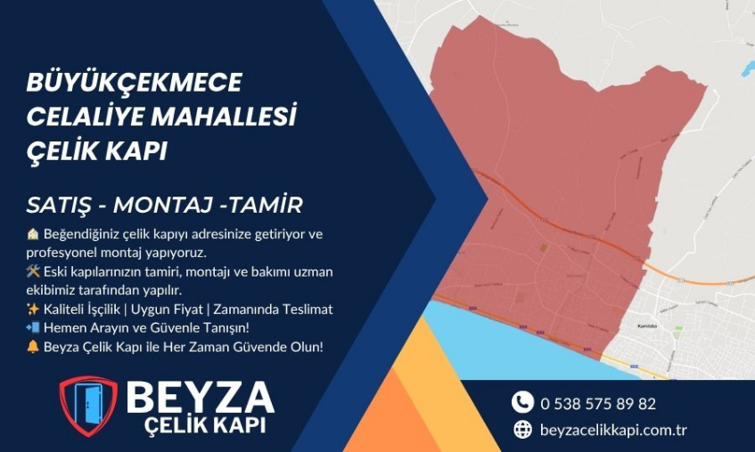 Büyükçekmece Celaliye Çelik Kapı
