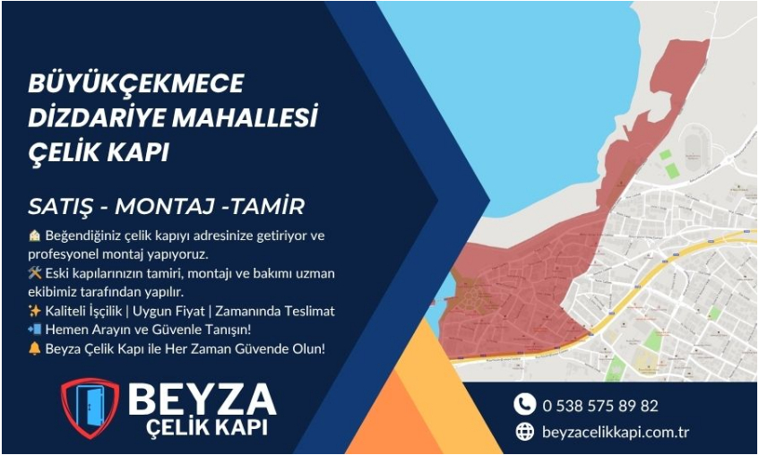 Büyükçekmece Dizdariye Çelik Kapı