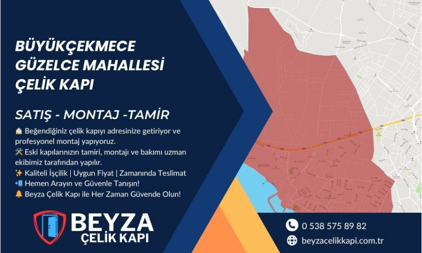 Güzelce Mahallesi Çelik Kapı Satışı ve Montajı | Beyza Çelik Kapı