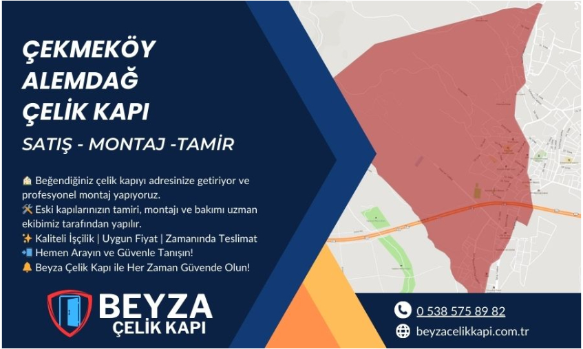 Çekmeköy Alemdağ Çelik Kapı