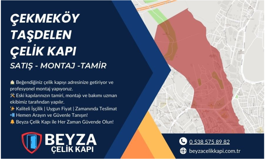 Çekmeköy Taşdelen Çelik Kapı