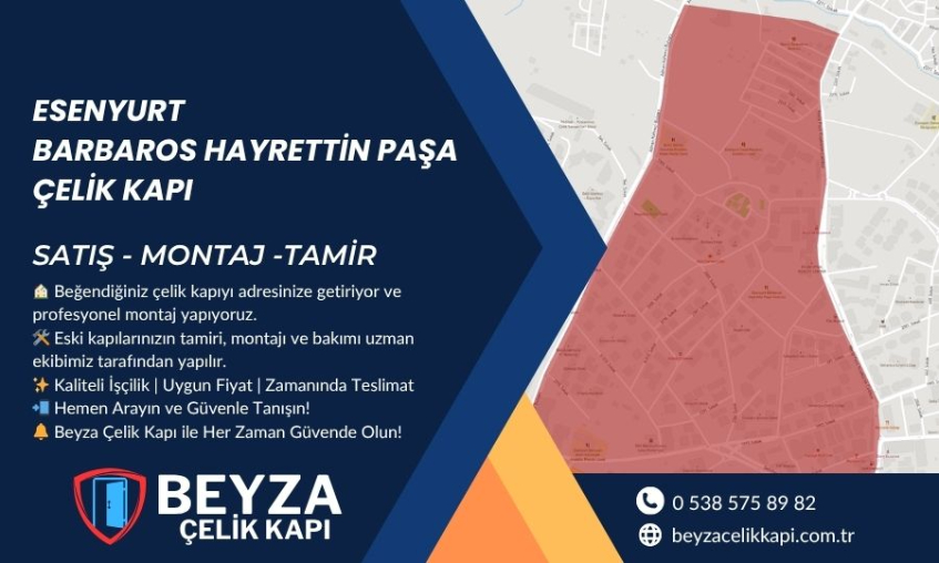 Esenyurt Barbaros Hayrettin Paşa Çelik Kapı