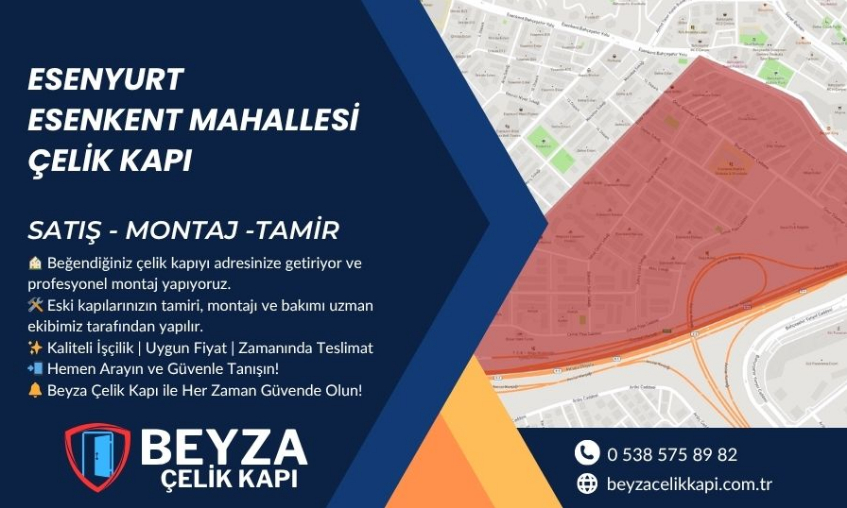 Esenyurt Esenkent Çelik Kapı