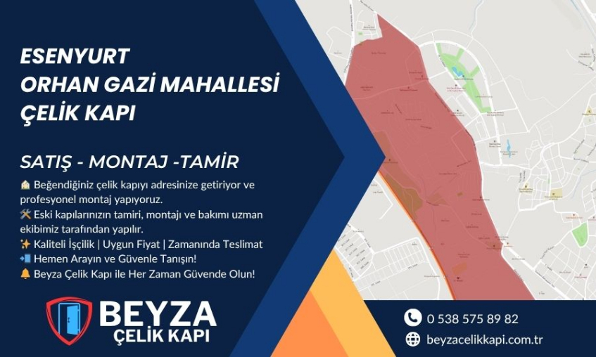Esenyurt Orhan Gazi Çelik Kapı
