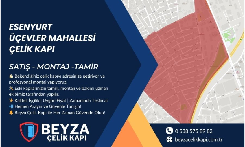 Esenyurt Üçevler Çelik Kapı