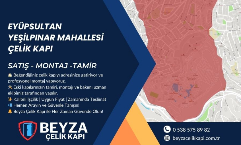 EyüpSultan Yeşilpınar Çelik Kapı