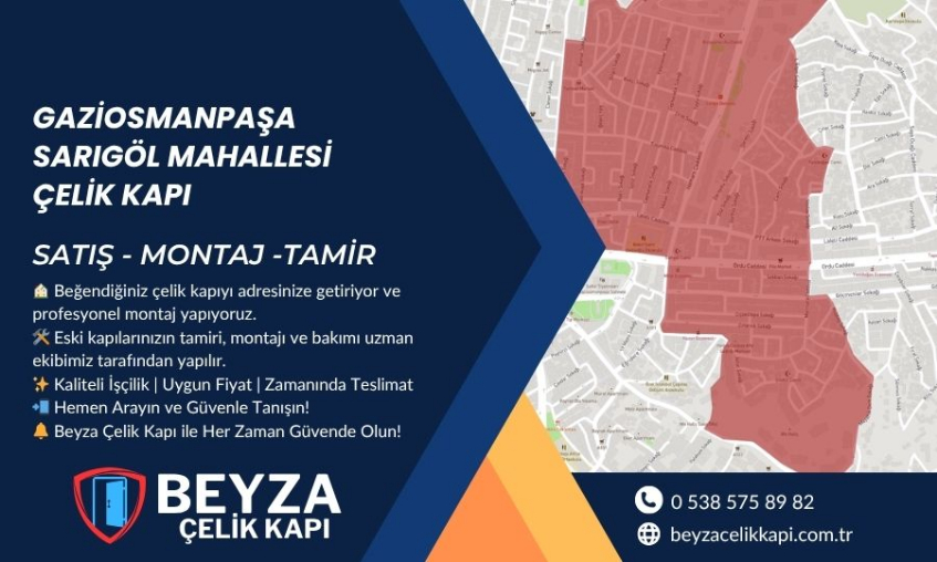 Gaziosmanpaşa Sarıgöl Çelik Kapı