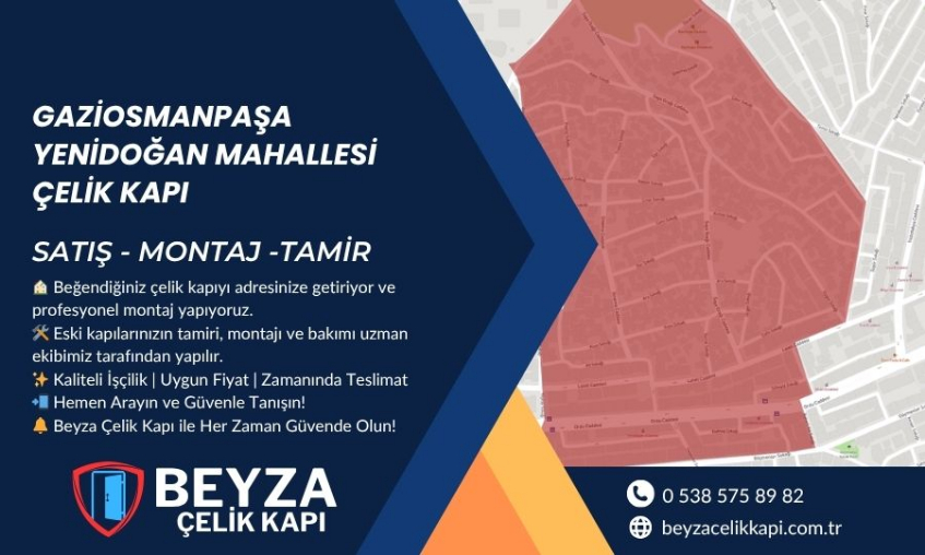 Gaziosmanpaşa Yenidoğan Çelik Kapı | Satış, Tamir & Montaj Hizmetleri