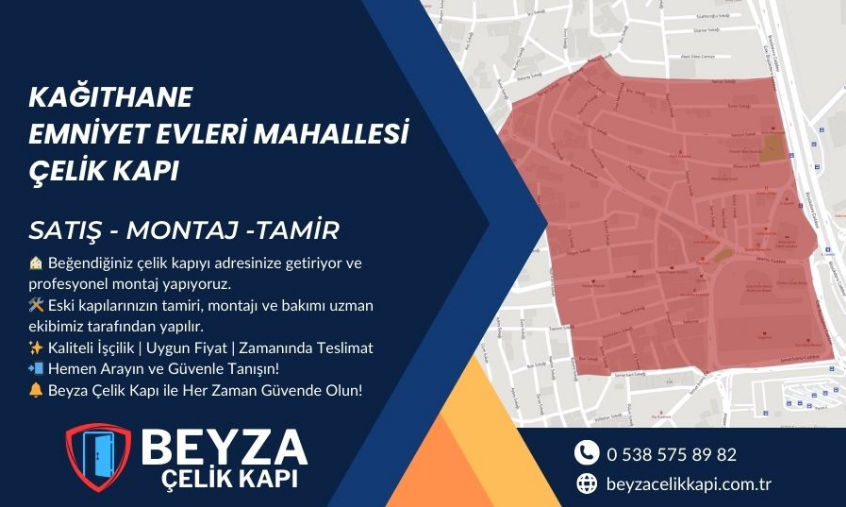 Kağıthane Emniyet Evleri Çelik Kapı