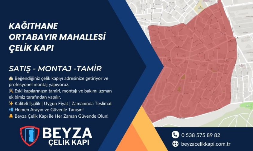 Kağıthane Ortabayır Çelik Kapı