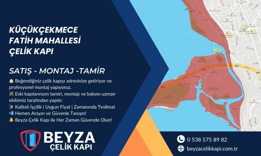 Küçükçekmece Fatih Çelik Kapı