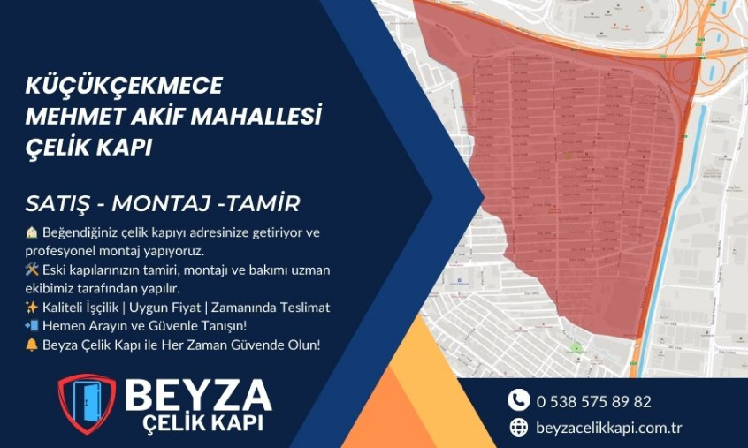 Küçükçekmece Mehmet Akif Çelik Kapı