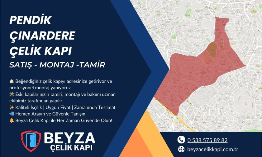 Pendik Çınardere Çelik Kapı | Beyza Çelik Kapı - Satış, Montaj ve Tamir Hizmetleri