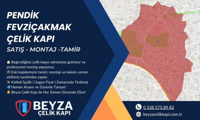 Pendik Fevziçakmak Çelik Kapı