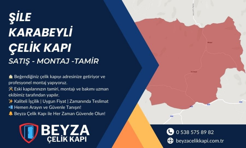 Şile Karabeyli Çelik Kapı
