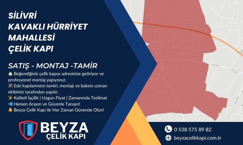 Silivri Kavaklı Hürriyet Mahallesi Çelik Kapı