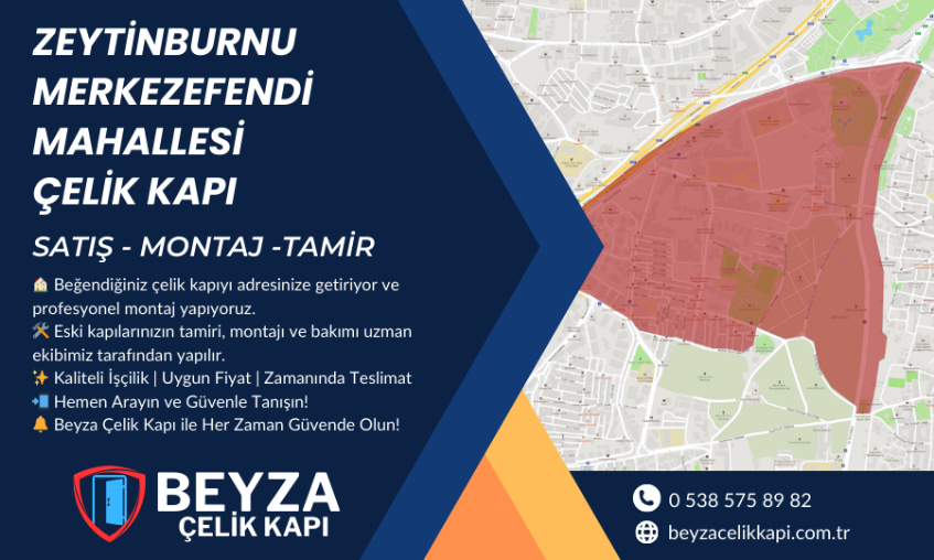 Zeytinburnu Merkezefendi Mahallesi Çelik Kapı
