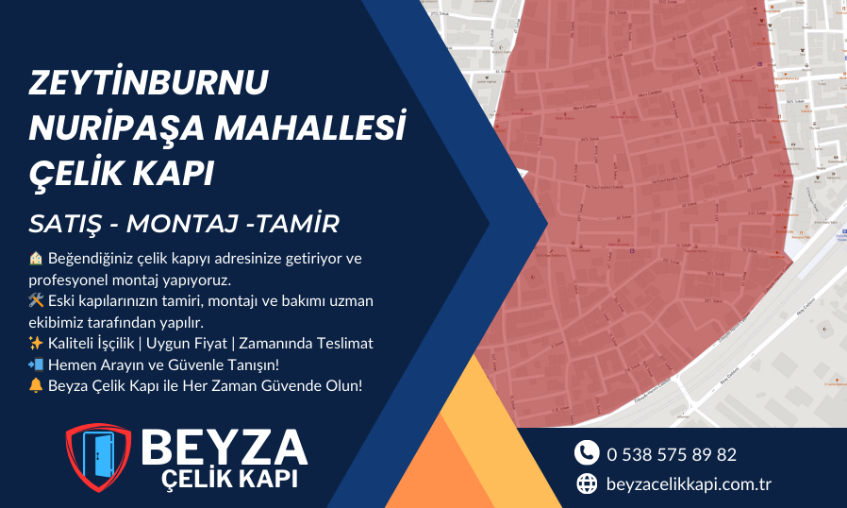 Zeytinburnu Nuripaşa Mahallesi Çelik Kapı